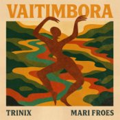 Обкладинка Mariana Froes – Vaitimbora (Trinix Remix)