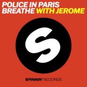 Обкладинка Police In Paris – Breathe (with Jerome)
