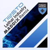 Обкладинка Tiesto – Lethal Industry (Maddix remix)