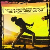 Слухати Alex Ponce DJ & Noel Pastor – The Show Must Go On