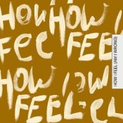 Обкладинка Faul & Wad & Nico & Vinz & ALTEGO – How I Feel (Am I Wrong)