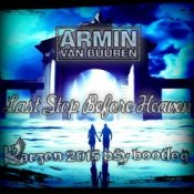 Обкладинка Armin van Buuren – Last Stop Before Heaven (Radio Edit)
