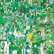 Обкладинка Wagon Christ – Treats In The Streets