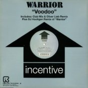 Warrior - Voodoo (Oliver Lieb Remix)