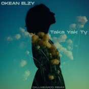Обкладинка Океан Эльзы – Taka Yak Ty (Callmearco Remix)