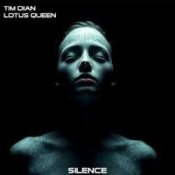 Обкладинка Tim Dian & Lotus Queen – Silence (Remix)