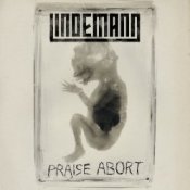 Обкладинка Lindemann – Praise Abort