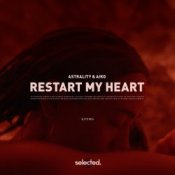 Слухати Astrality & Aiko – Restart My Heart (Extended Mix)
