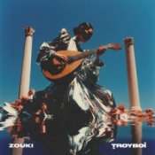 Слухати TroyBoi – Zouki