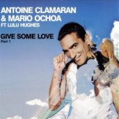 Обкладинка Antoine Clamaran feat. Lulu Hughes – Give me some Love (Klaas Remix)