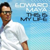 Обкладинка Edward Maya – This is my life (extended mix)
