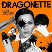 Обкладинка Dragonette – I Get Around (Trophy Twins 24 Mix)