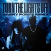 Слухати Justė & Jaxstyle & Jon – Turn The Lights Off (Gabry Ponte Remix)