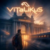 Обкладинка ViTaLiKuS – Главный Вокзал