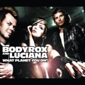 Обкладинка Bodyrox feat. Luciana – What Planet Youre On (Deadmau5 Vocal Mix)