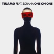 Обкладинка Tujamo feat. Sorana – One On One (Extended Mix)