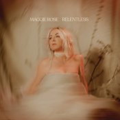 Обкладинка Maggie Rose – Relentless