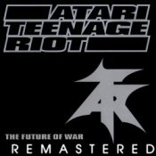 Обкладинка Atari Teenage Riot – Deutschland Has Gotta Die!