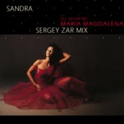 Обкладинка Sandra – Maria Magdalena (Sergey Zar Mix)