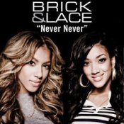 Обкладинка Brick & Lace – Never Never