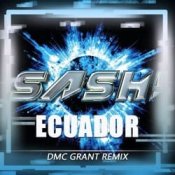 Обкладинка Sash! – Ecuador (Dmc Grant Radio Remix)