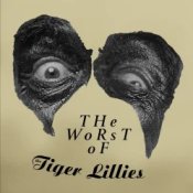 Обкладинка Tiger Lillies – Terrible