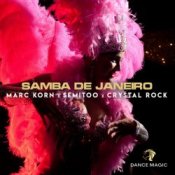 Обкладинка Marc Korn, Semitoo, Crystal Rock – Samba de Janeiro