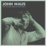 Обкладинка John Maus – Cop Killer