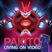 Обкладинка Pakito – Livin On Video