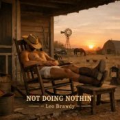 Обкладинка Leo Brawdy – Not Doing Nothin