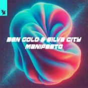 Обкладинка Ben Gold & Silva City & Alan Fitzpatrick – Manifesto (feat. Reset Robot)