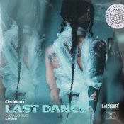 Слухати OsMan – Last Dance
