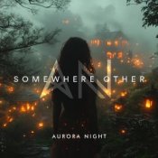 Обкладинка Aurora Night – Somewhere Other