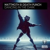 Обкладинка mattmoth & Death Punch – Dancing in the dark