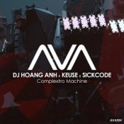Обкладинка DJ Hoang Anh x Keuse x SICKCODE – Complextro Machine