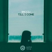 Обкладинка Baccij – Till I Come