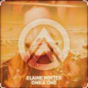 Слухати Elaine Winter – One & One
