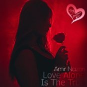 Слухати Amir Nazari – Love Alone Is The True