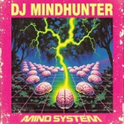 Обкладинка Dj Mindhunter – Mindcore