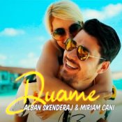 Обкладинка Alban Skenderaj & Miriam Cani – Duame