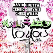 Обкладинка David Guetta & Cedric Gervais & Chris Willis – Would I Lie To You (Club Mix)