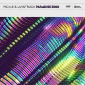 Обкладинка Pickle & Luvstruck – Paradise 3000
