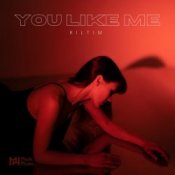 Обкладинка RILTIM – You Like Me