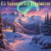 Обкладинка DJ Supersizing Maximizer – The Place Where Living Love (Non-Stop NorthernMix)