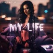 Слухати Alex Bitter – My Life