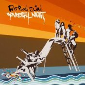 Обкладинка Fatboy Slim – Wonderful Night