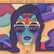 Обкладинка Satin Jackets – You Make Me Feel Good