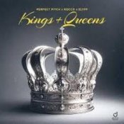 Perfect Pitch, Rocco, ELYFF - Kings & Queens