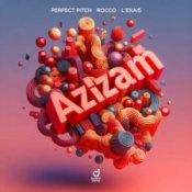 Обкладинка Perfect Pitch & Rocco & L´EXAIS – Azizam