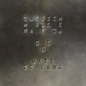 Обкладинка Swedish House Mafia – Wait So Long